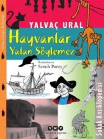 Hayvanlar Yalan Söylemez %17 indirimli Yalvaç Ural