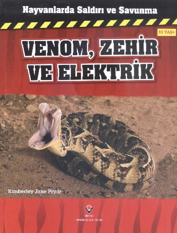 Hayvanlarda Saldırı ve Savunma Venom Zehir ve Elektrik %17 indirimli K