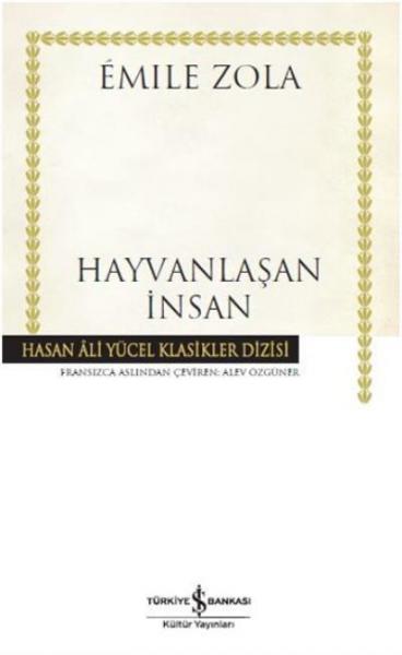 Hayvanlaşan İnsan (Cilti) Emile Zola