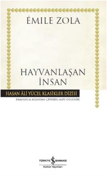 Hayvanlaşan İnsan Emile Zola