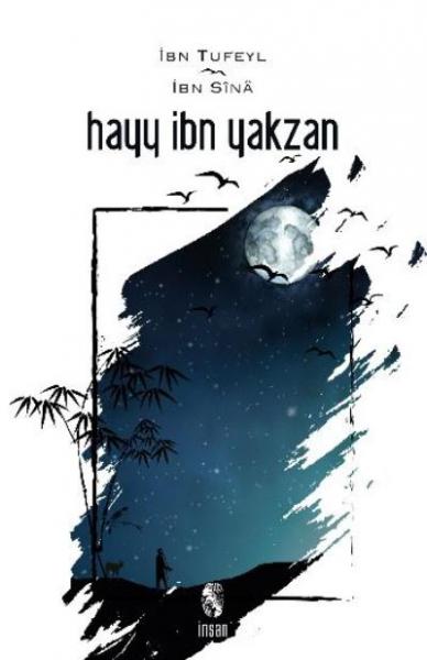 Hayy İbn Yakzan-Ruhun Uyanışı