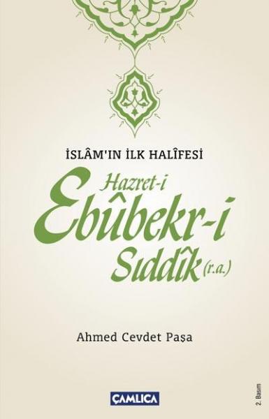 Hazret-i Ebubekr-i Sıddık (r.a.)