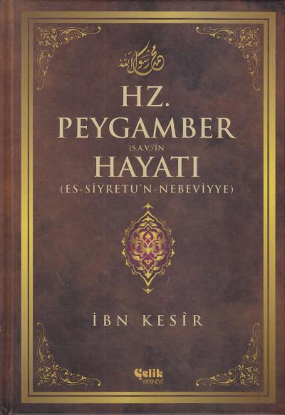 Hazreti Peygamber ( Sav ) Hayatı