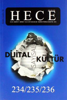 Hece Dergisi Özel Sayısı 234/235/236 Dijital Sayısal Kültür