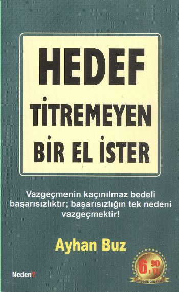 Hedef Titremeyen Bir El İster! (Cep Boy)