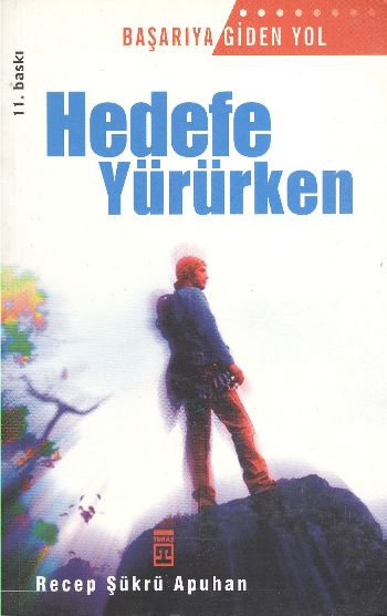 Hedefe Yürürken