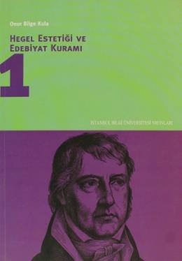 Hegel Estetiği ve Edebiyat Kuramı-1 %17 indirimli Onur Bilge Kula