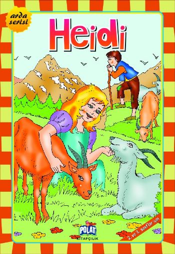 Heidi - Arda Serisi