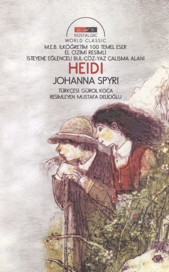 Heidi Nostalgic %17 indirimli Johanna Spyri Heidi Nostalgic %17 indirimli Johanna Spyri