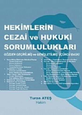 Hekimlerin Cezai ve Hukuki Sorumlulukları