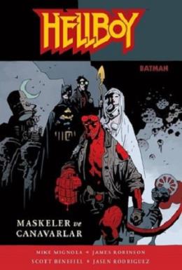 Hellboy: Maskeler ve Canavarlar