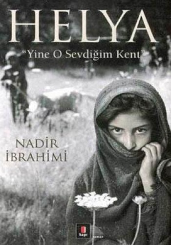 Helya "Yine O Sevdiğim Kent" %25 indirimli Nadir İbrahimi