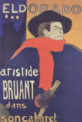 Henri de Toulouse Lautrec : Eldorado, Aristide Bruant Büyük Boy