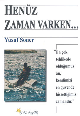 Henüz Zaman Varken