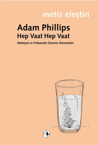 Hep Vaat Hep Vaat %17 indirimli Adam Phillips