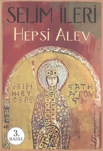 Hepsi Alev %17 indirimli Selim İleri Hepsi Alev %17 indirimli Selim İleri