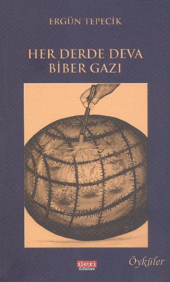 Her Derde Deva Biber Gazı Ergün Tepecik