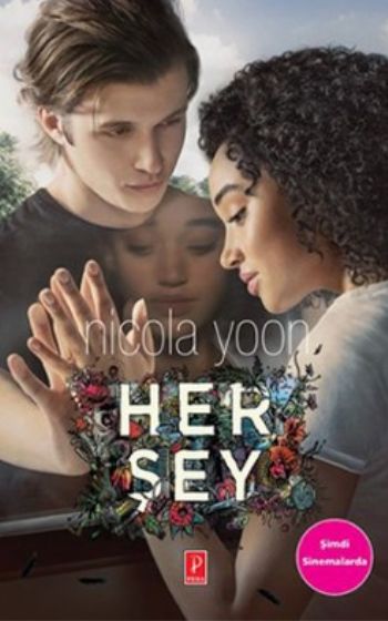 Herşey Nicola Yoon