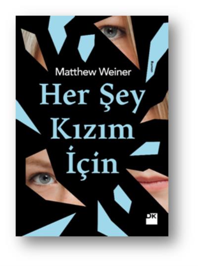 Her Şey Kızım İçin Matthew Weiner