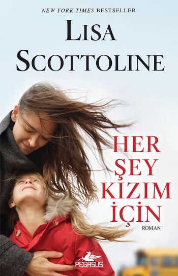 Her Şey Kızım İçin %25 indirimli Lisa Scottoline