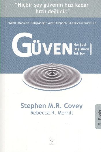 Her Şeyi Değiştiren Tek Şey Güven %17 indirimli Stephen M. R. Covey