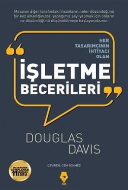 Her Tasarımcının İhtiyacı Olan İşletme Becerileri Douglas Davis