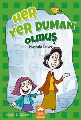 Her Yer Duman Olmuş