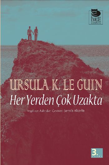 Her Yerden Çok Uzakta