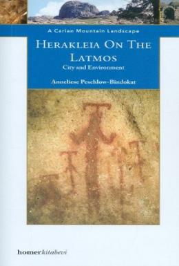 Herakleia On The Latmos City and Environment %17 indirimli Anneliese P