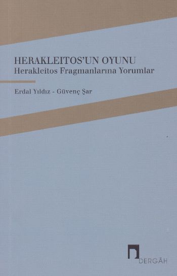 Herakleitos'un Oyunu