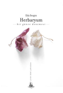 Herbaryum-Bir Günce Denemesi
