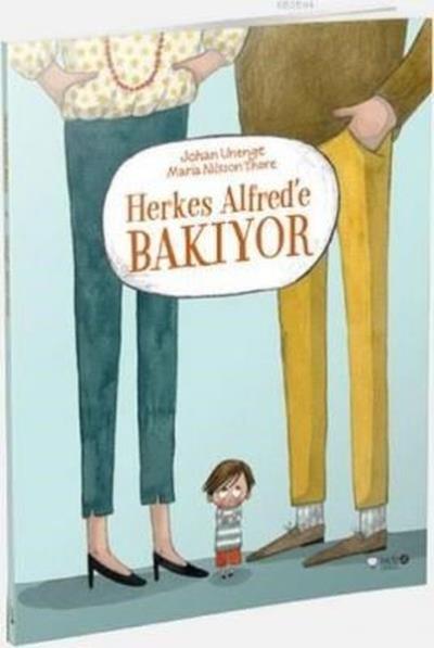 Herkes Alfred'e Bakıyor Johan Unenge