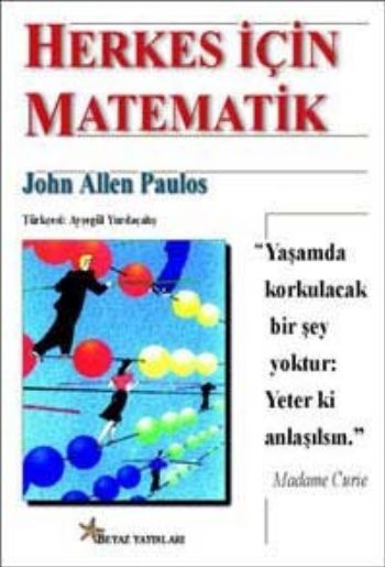 Herkes İçin Matematik %17 indirimli John Allen Paulos