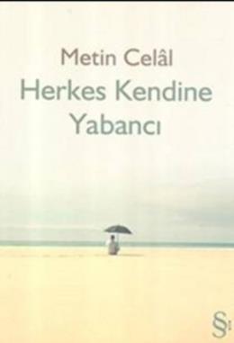 Herkes Kendine Yabancı