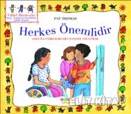 Herkes Önemlidir