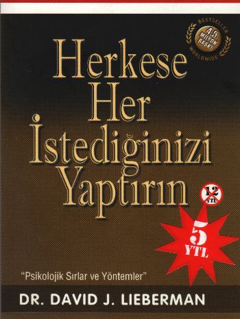 Herkese Her İstediğinizi Yaptırın %17 indirimli David J. Lieberman