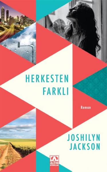 Herkesten Farklı Joshilyn Jackson