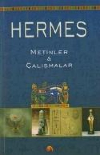 Hermes - Metinler  Çalışmalar