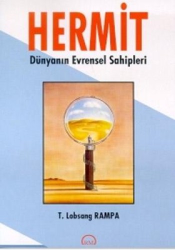 Hermit Dünyanın Evrensel Sahipleri