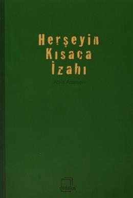 Herşeyin Kısaca İzahı