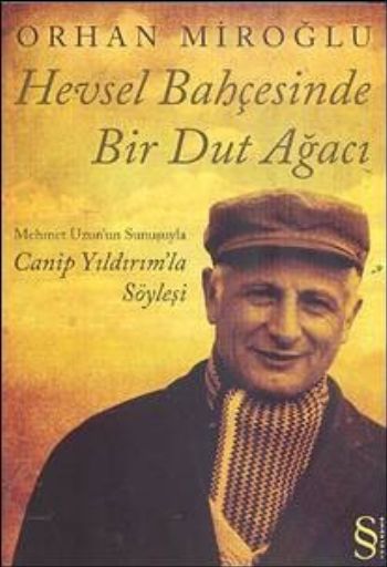 Hevsel Bahçesinde Bir Dut Ağacı