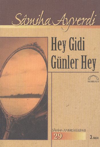 Hey Gidi Günler Hey