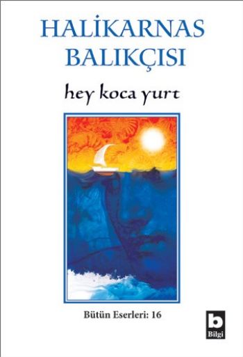 Hey Koca Yurt %17 indirimli Halikarnas Balıkçısı