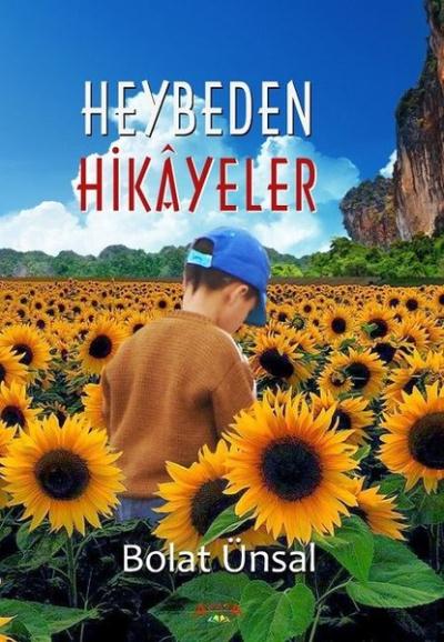 Heybeden Hikayeler Bolat Ünsal