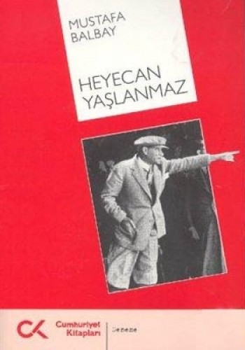 Heyecan Yaşlanmaz
