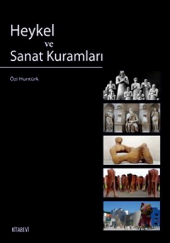 Heykel ve Sanat Kuramları