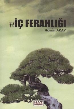 Hiç Ferahlığı %17 indirimli Hasan Akay