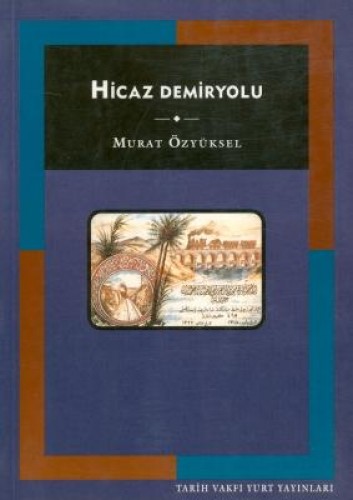 Hicaz Demiryolu %17 indirimli