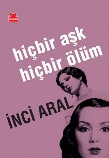 Hiçbir Aşk Hiçbir Ölüm