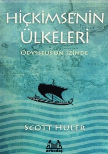 Hiçkimsenin Ülkeleri (Odysseusun İzinde) %17 indirimli Scott Huler